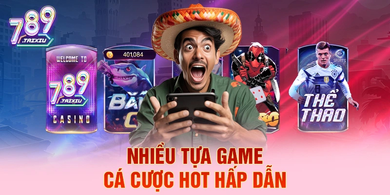 Kho game cá cược đa dạng tại vin88